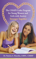 CHAIN Links Program for Young Women and Girls with Anxiety