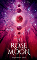 The Rose Moon