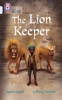 The Lion Keeper: Band 17/Diamond(Collins Big Cat)