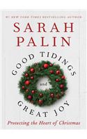 Good Tidings and Great Joy