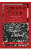 Organizing Dissent