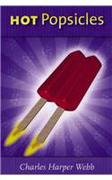 Hot Popsicles