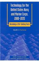 Technology for the United States Navy and Marine Corps, 2000-2035: Becoming a 21st-Century Force