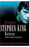 Complete Stephen King Universe: A Guide to the Worlds of Stephen King