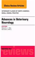Advances in Veterinary Neurology, an Issue of Veterinary Clinics of North America: Small Animal Practice