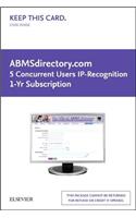 Abmsdirectory.com 5 Concurrent Users - IP Recognition 1-Yr Sub: Abmsdirectory.com 5 Concurrent Users - IP Recognition 1-Yr Sub
