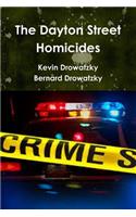 The Dayton Street Homicides