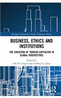 Business, Ethics and Institutions