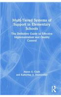 Multi-Tiered Systems of Support in Elementary Schools