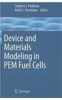 Device and Materials Modeling in PEM Fuel Cells