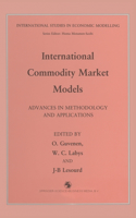 International Commodity Market Models