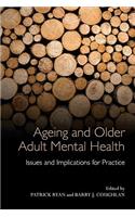 Ageing and Older Adult Mental Health