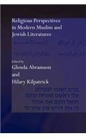 Religious Perspectives in Modern Muslim and Jewish Literatures