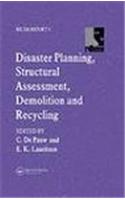 Disaster Planning, Structural Assessment, Demolition and Recycling