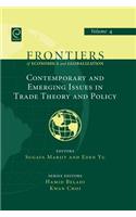 Contemporary and Emerging Issues in Trade Theory and Policy