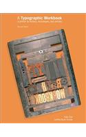 Typographic Workbook: A Primer to History, Techniques, and Artistry