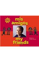 Mis Amigos/my friends