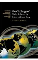 Challenge of Child Labour in International Law