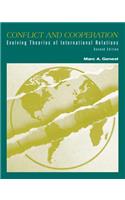 Conflict and Cooperation: Evolving Theories of International Relations