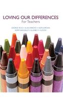 Loving Our Differences for Teachers
