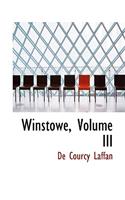 Winstowe, Volume III