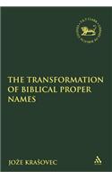 The Transformation of Biblical Proper Names
