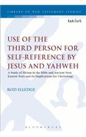 Use of the Third Person for Self-Reference by Jesus and Yahweh