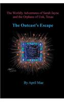Outcast's Escape