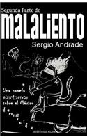 Segunda Parte de MALALIENTO