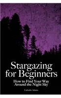 Stargazing for Beginners