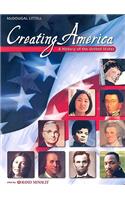 Creating America: A History of the United States: With Atlas by Rand McNally: A History of the United States: With Atlas by Rand McNally