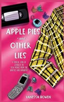 Apple Pies and Other Lies