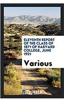 Eleventh Report of the Class of 1871 of Harvard College, June 1921