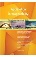 Application Interoperability The Ultimate Step-By-Step Guide