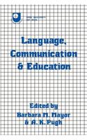 Language, Communication and Education