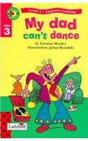 Read With Ladybird 03 My Dad Cant Dance