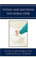 Voting and Elections the World Over