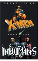 X-Men/Inhumans: Book One