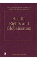 Health, Rights and Globalisation
