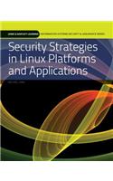 Security Strategies in Linux Platforms and Applications