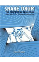 Snare Drum -- The Competition Collection