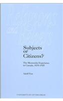 Subjects or Citizens?