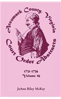Accomack County, Virginia Court Order Abstracts, Volume 16