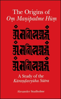 Origins of Oṃ Maṇipadme Hūṃ