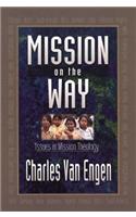 Mission on the Way – Issues in Mission Theology