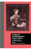 Writings by Pre-Revolutionary French Women