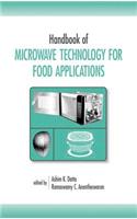 Handbook of Microwave Technology for Food Application