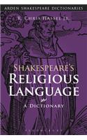 Shakespeare's Religious Language