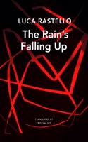 Rain's Falling Up