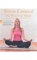 Stress Control: For Peace Of Mind